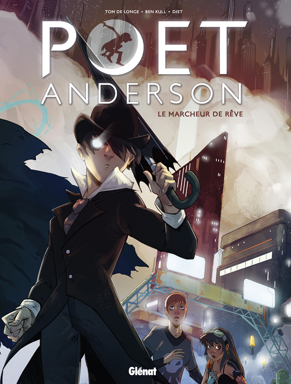  Poet Anderson T1 : The Dream Walker (0), comics chez Glénat de de Longe, Kull, Djet