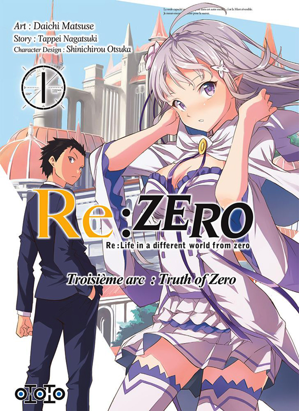  Re:Zero – 3e arc : Truth of zero, T1, manga chez Ototo de Nagatsuki, Matsuse