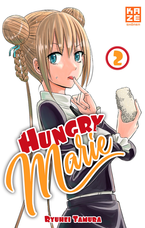  Hungry Marie T2, manga chez Kazé manga de Tamura