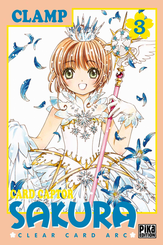  Card Captor Sakura - Clear card arc T3, manga chez Pika de Clamp