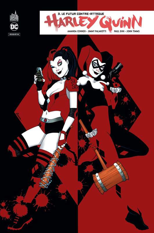  Harley Quinn Rebirth T3 : Le futur contre-attaque (0), comics chez Urban Comics de Conner, Dini, Palmiotti, Evans, Blevins, Timms, Linsner, Skipper, Sinclair