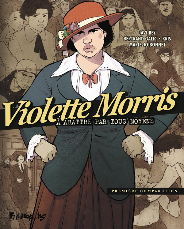  Violette Morris T1 : Première comparution (0), bd chez Futuropolis de Kris, Galic, Rey