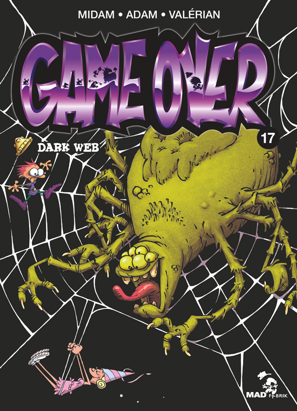  Game Over T17 : Dark Web (0), bd chez Glénat de Valérian, Midam, Adam, Angèle