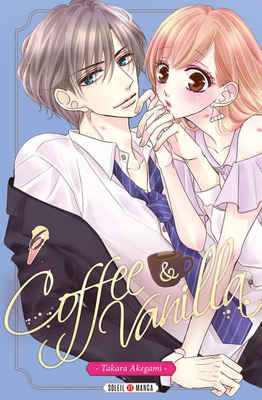  Coffee & vanilla T6, manga chez Soleil de Akegami