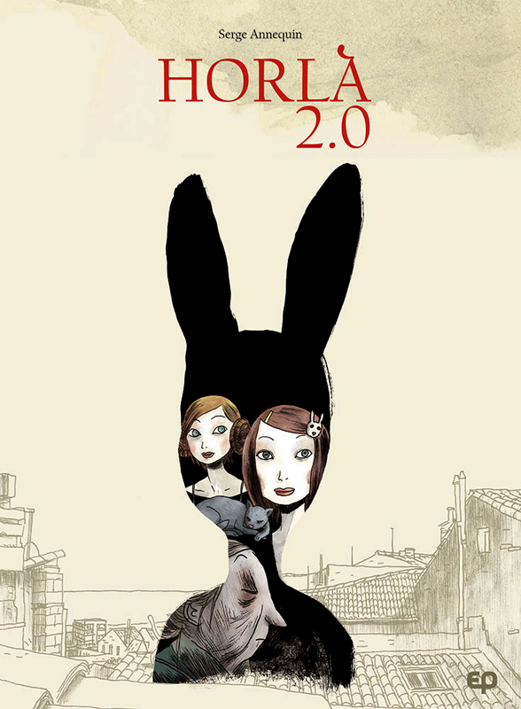 Horla 2.0, bd chez EP Editions de Annequin