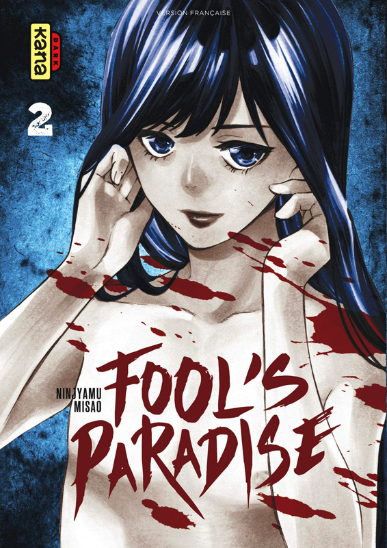  Fool’s paradise T2, manga chez Kana de Ninjyamu