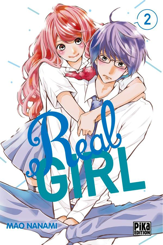  Real girl  T2, manga chez Pika de Nanami