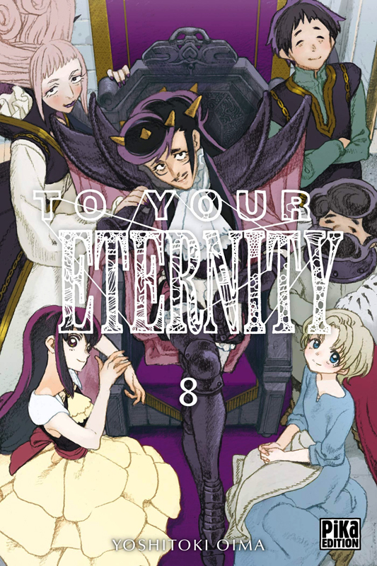  To your eternity T8, manga chez Pika de Oima