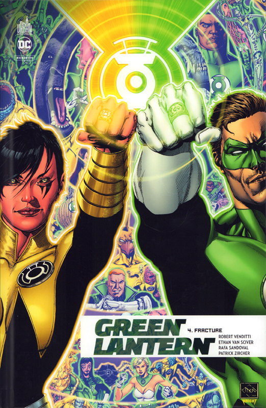  Green Lantern Rebirth T4 : Fracture (0), comics chez Urban Comics de Venditti, Zircher, Sandoval, Van sciver, Wright, Morey
