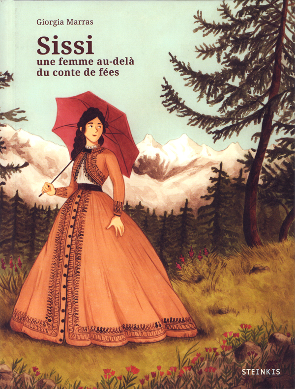 Sissi : Une femme au-delà du conte de fées (0), bd chez Steinkis de Marras