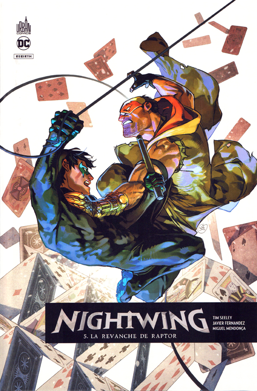  Nightwing Rebirth T5 : La revanche de Raptor (0), comics chez Urban Comics de Seeley, Fernandez, Eaton, Mendonca, Sotomayor, Putri