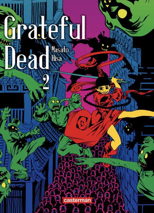  Grateful dead T2, manga chez Casterman de Hisa