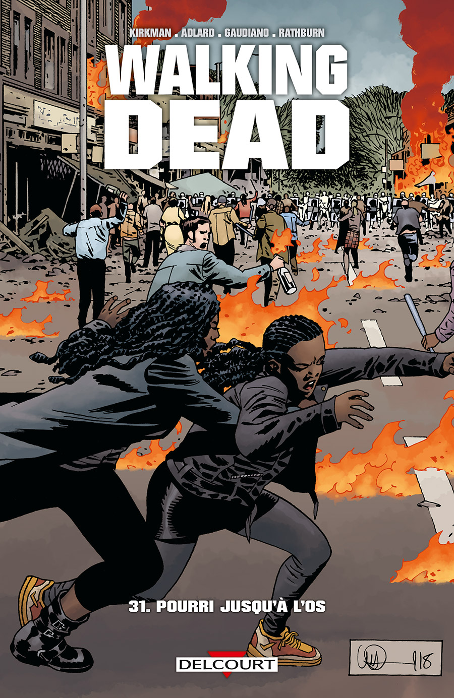  Walking Dead T31 : Pourri jusqu'à l'os (0), comics chez Delcourt de Kirkman, Gaudiano, Adlard, Rathburn, Stewart