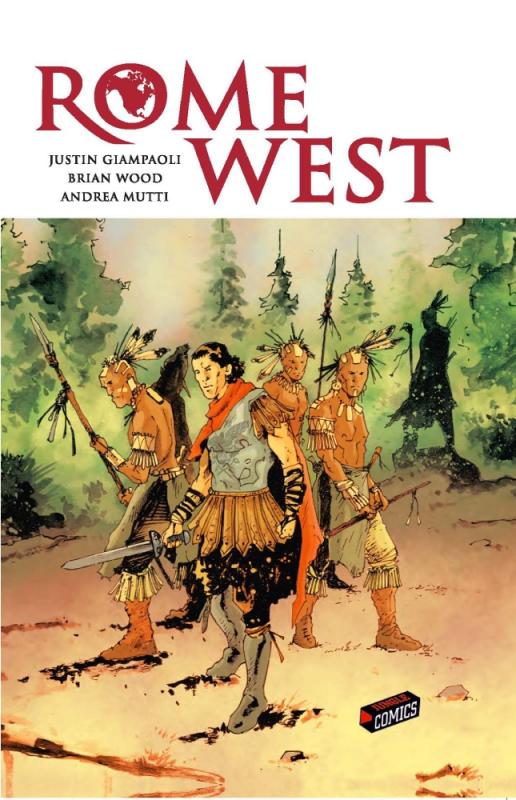 Rome West T1, comics chez Jungle de Giampaoli, Wood, Mutti, Loughridge