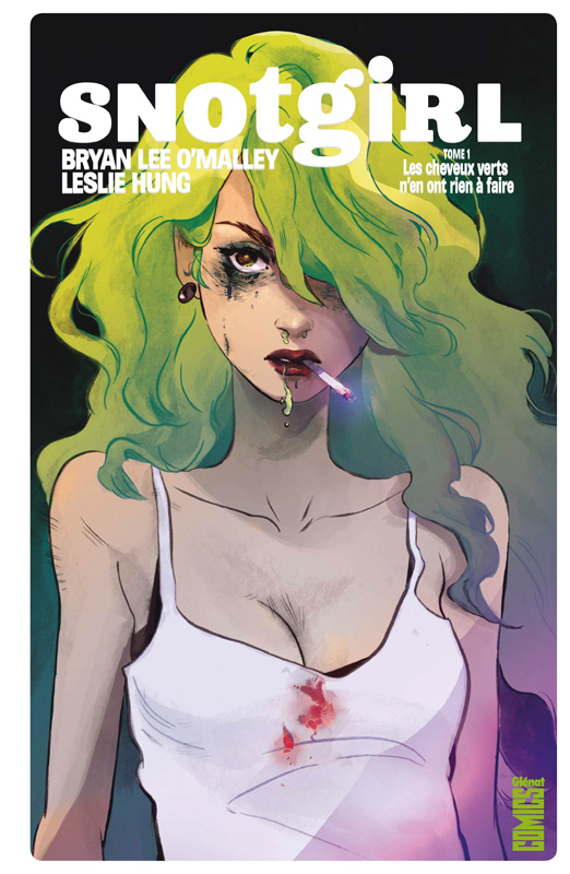  Snotgirl T1 : Les cheveux verts n'en ont rien à faire (0), comics chez Glénat de O'Malley, Hung
