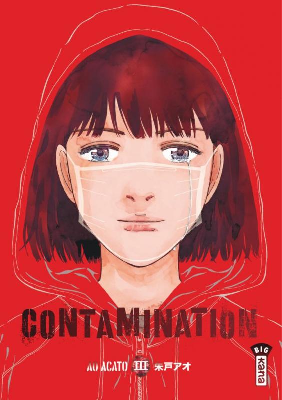  Contamination  T3, manga chez Kana de Acato