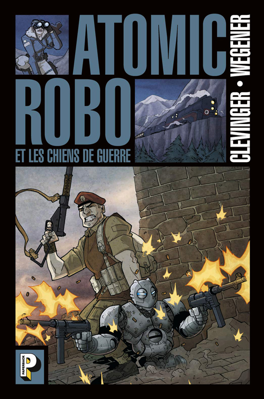  Atomic Robo T2 : Les Chiens de guerre (0), comics chez Casterman de Clevinger, Wegener
