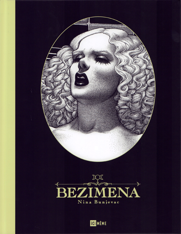 Bezimena, comics chez Ici Même Editions de Bunjevac