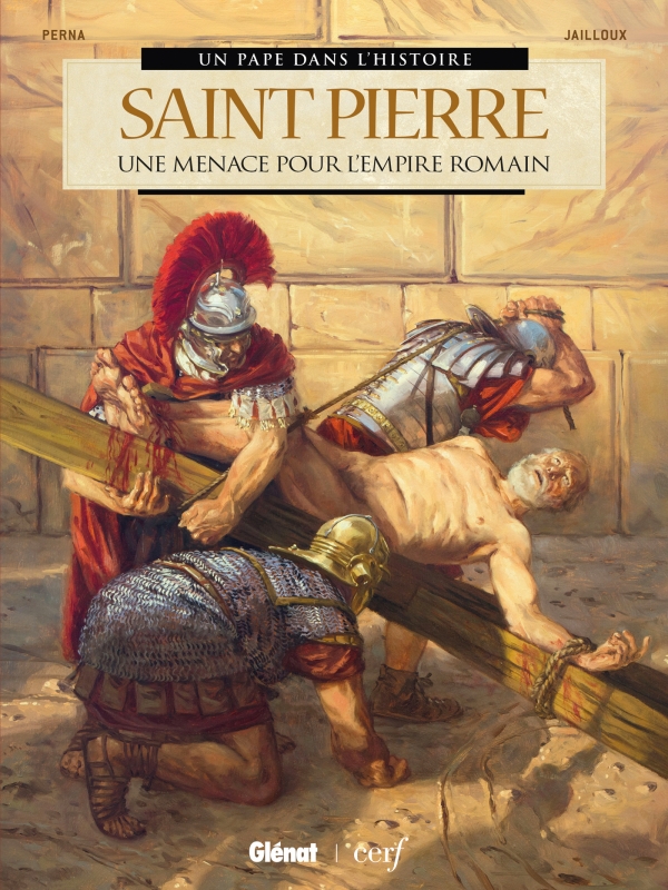 Saint Pierre : Une menace pour l'Empire romain (0), bd chez Glénat de Perna, Jailloux, Fantini