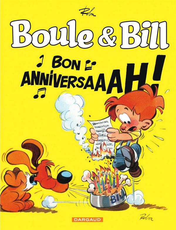 Boule et Bill : Bon anniversaaah ! (0), bd chez Dargaud de Roba