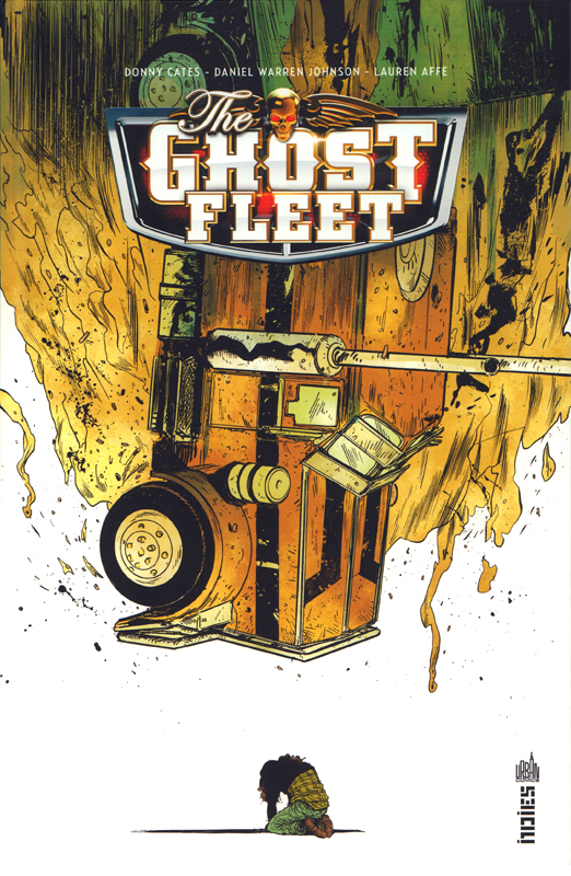 The ghost fleet, comics chez Urban Comics de Cates, Johnson, Affe