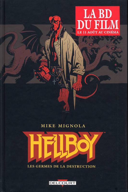  Hellboy  T1 : Les germes de la destruction (0), comics chez Delcourt de Mignola, Byrne, Chiarello