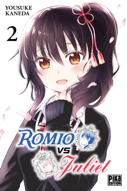  Romio vs Juliet T2, manga chez Pika de Kaneda