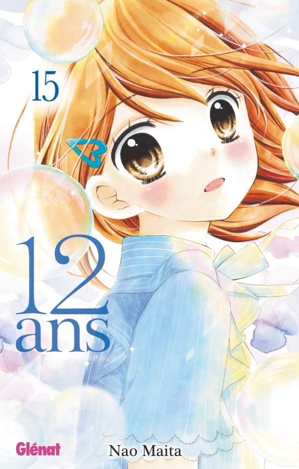  12 ans T15, manga chez Glénat de Maita
