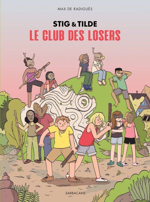  Stig & Tilde T3 : Le club des losers (0), bd chez Sarbacane de de Radiguès