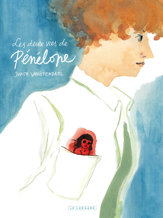 Les Deux vies de Pénélope, bd chez Le Lombard de Vanistendael