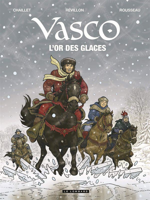  Vasco T30 : L'or des glaces (0), bd chez Le Lombard de Révillon, Chaillet, Rousseau