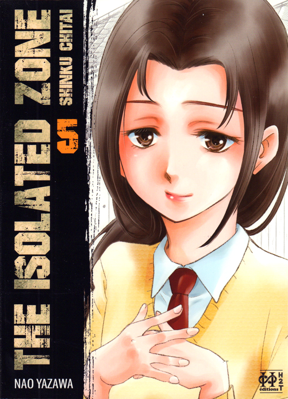  The isolated zone T5, manga chez H2T de Yazawa