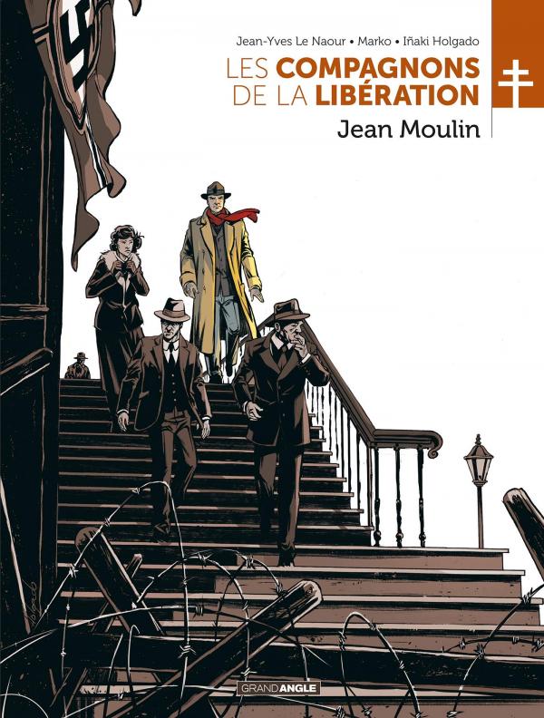 Les Compagnons de la libération : Jean Moulin (0), bd chez Bamboo de Le Naour, Rabino, Marko, Holgado, Bouët