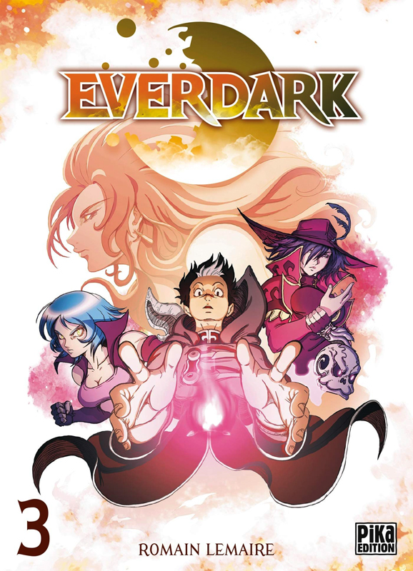  Everdark T3, manga chez Pika de Lemaire