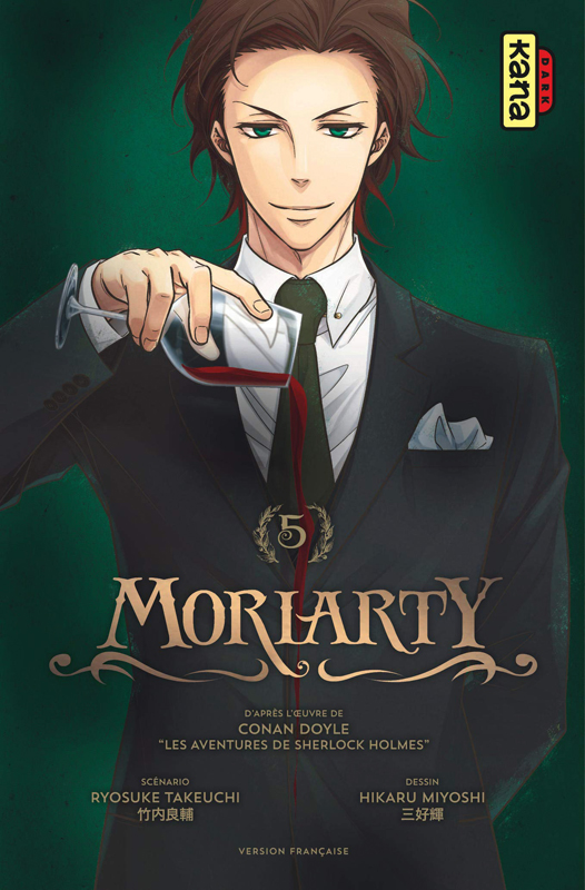  Moriarty T5, manga chez Kana de Takeuchi, Doyle, Miyoshi