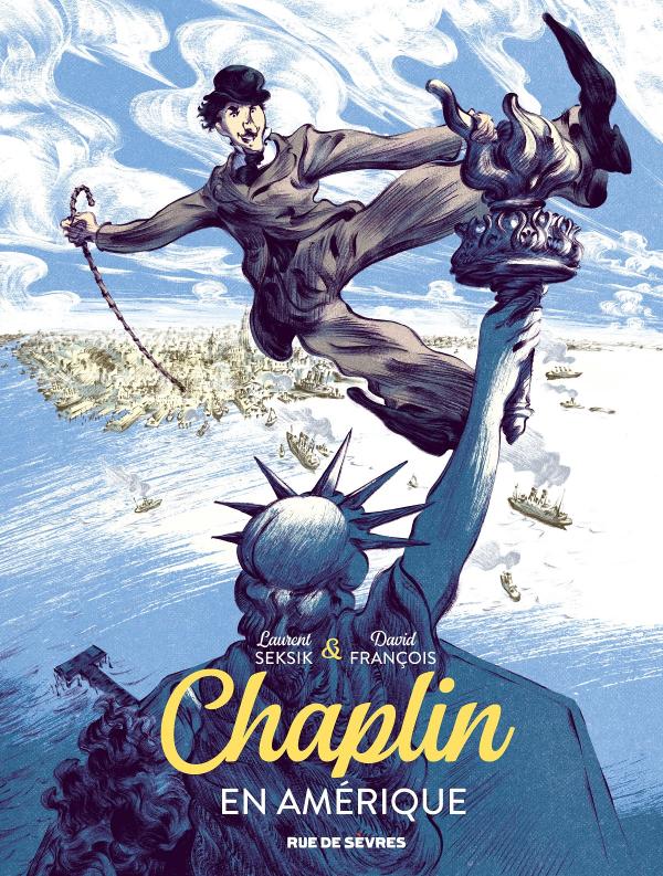  Chaplin T1 : Chaplin en Amérique (0), bd chez Rue de Sèvres de Seksik, François