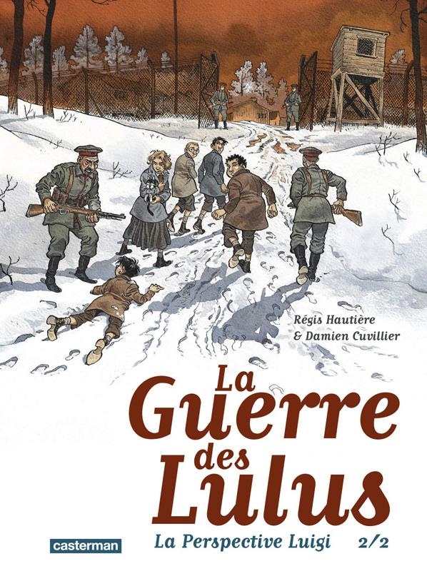 La Guerre des Lulus T2 : 1916 - La perspective Luigi (0), bd chez Casterman de Hautière, Cuvillier