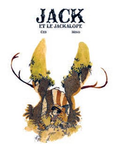 Jack et le Jackalope, bd chez Makaka éditions de Ced