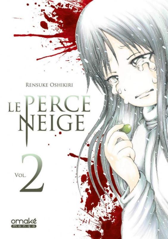 Le perce-neige T2, manga chez Omaké books de Oshikiri