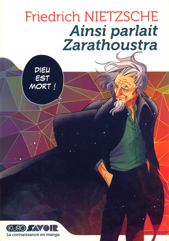 Ainsi parlait Zarathoustra, manga chez Kurokawa de Nietzsche, Horie