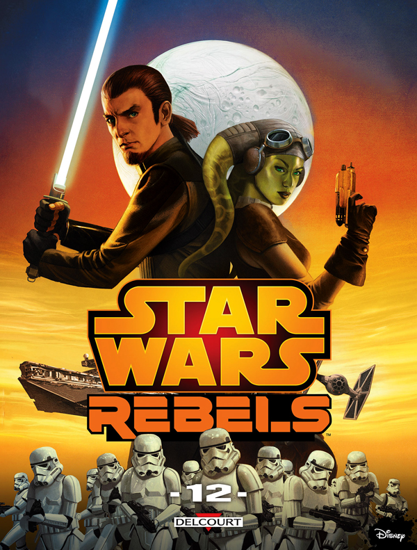  Star Wars Rebels T12, comics chez Delcourt de Barlow, Fisher, Romling, Molesworth, Wheatley