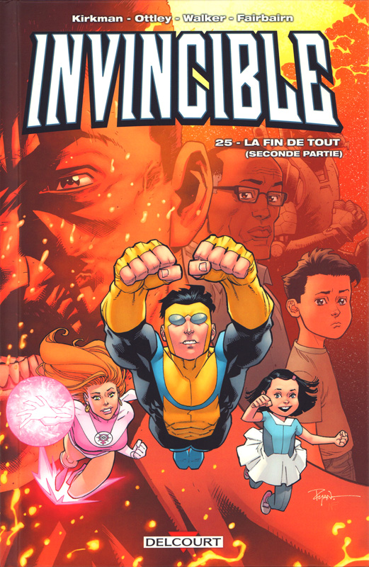  Invincible T25 : La fin de tout (2ème partie) (0), comics chez Delcourt de 