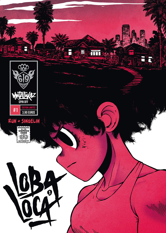  Loba Loca T1, comics chez Ankama de Run, Singelin
