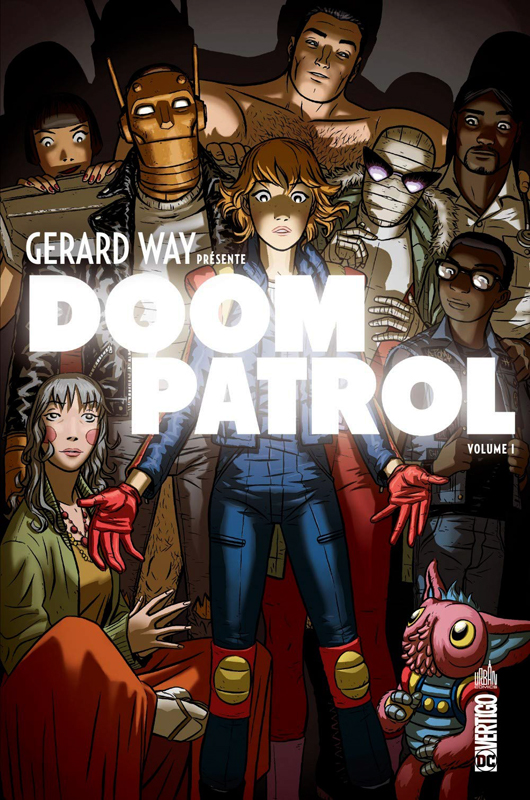 Gerard Way présente Doom Patrol , comics chez Urban Comics de Way, Lambert, Derington, Fowler, Allred, Allred, Bonvillain, Mc Daid