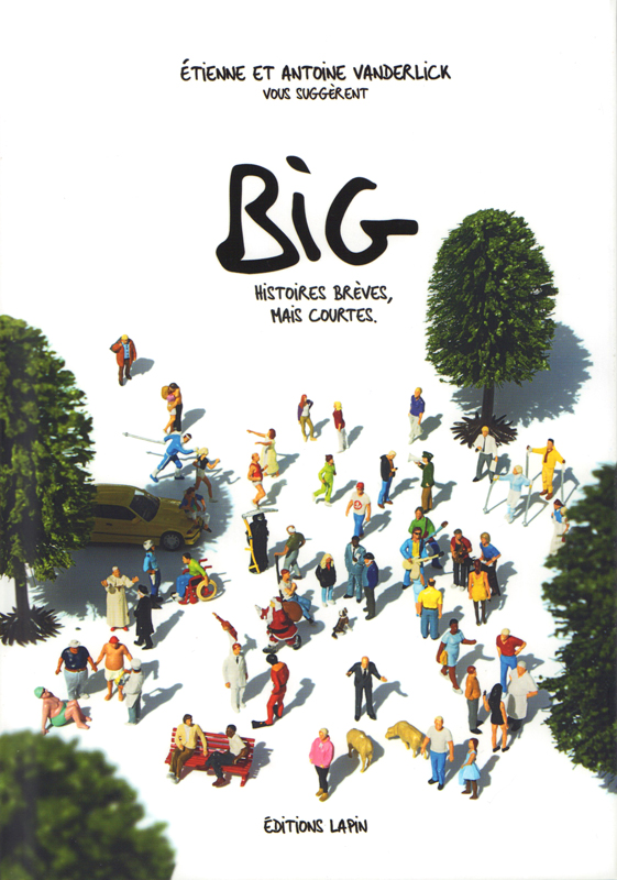 Big, bd chez Editions Lapin de Vanderlick, Vanderlick