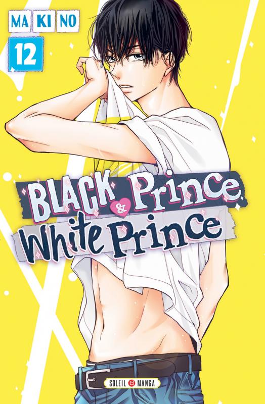  Black prince & white prince T12, manga chez Soleil de Makino