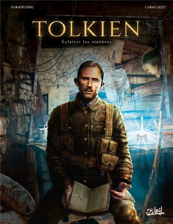 Tolkien : Eclairer les ténèbres (0), bd chez Soleil de Duraffourg, Caracuzzo, Caracuzzo, Odone, Rossbach