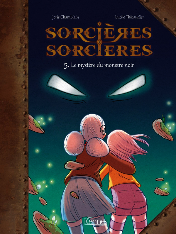  Sorcières sorcières T5 : Le mystère du monstre noir (0), bd chez Kennes éditions de Chamblain, Thibaudier