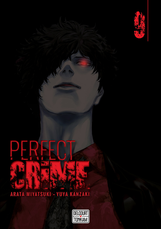  Perfect crime T9, manga chez Delcourt Tonkam de Miyatsuki, Kanzaki
