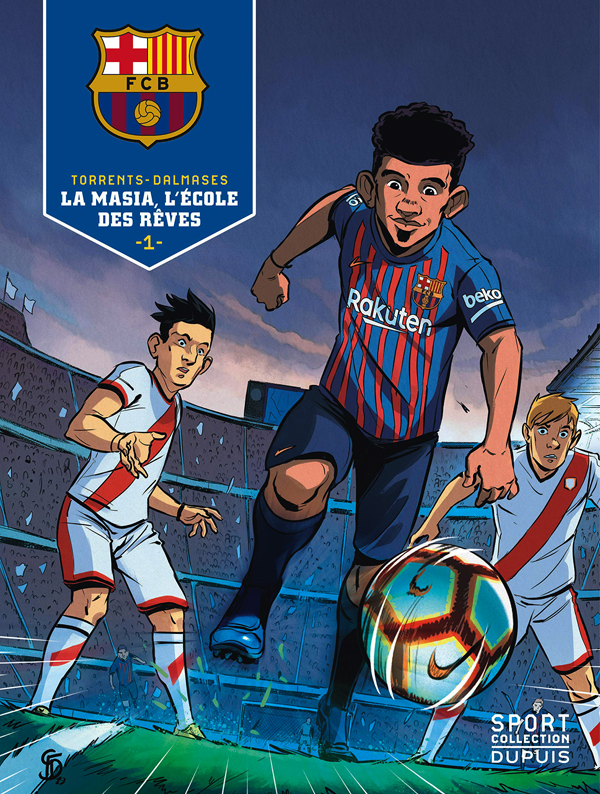  FC Barcelone T1 : La masia, l'école des rêves (0), bd chez Dupuis de Torrents, Dalmases, Aloy, Comeras